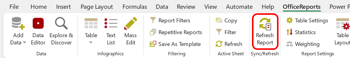 Refresh report in the OfficeReports Ribbon Tab