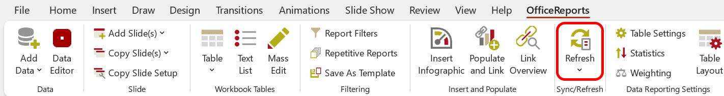 Refresh in the OfficeReports Ribbon Tab
