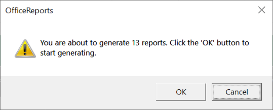 Message showing number of reports that will be generated